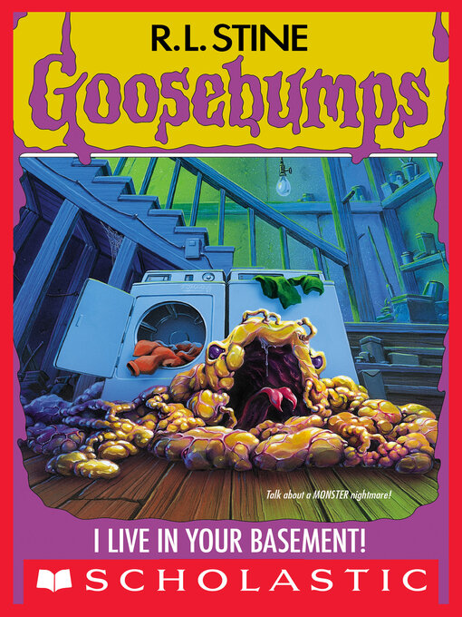 Title details for I Live In Your Basement by R. L. Stine - Available